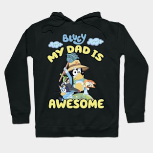 my dad is awesome Hoodie